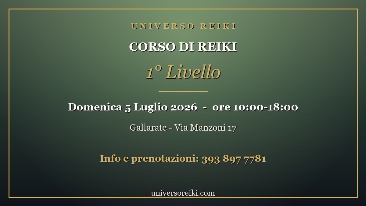Corso di Reiki 1 livello a Gallarate, domenica 5 luglio 2026